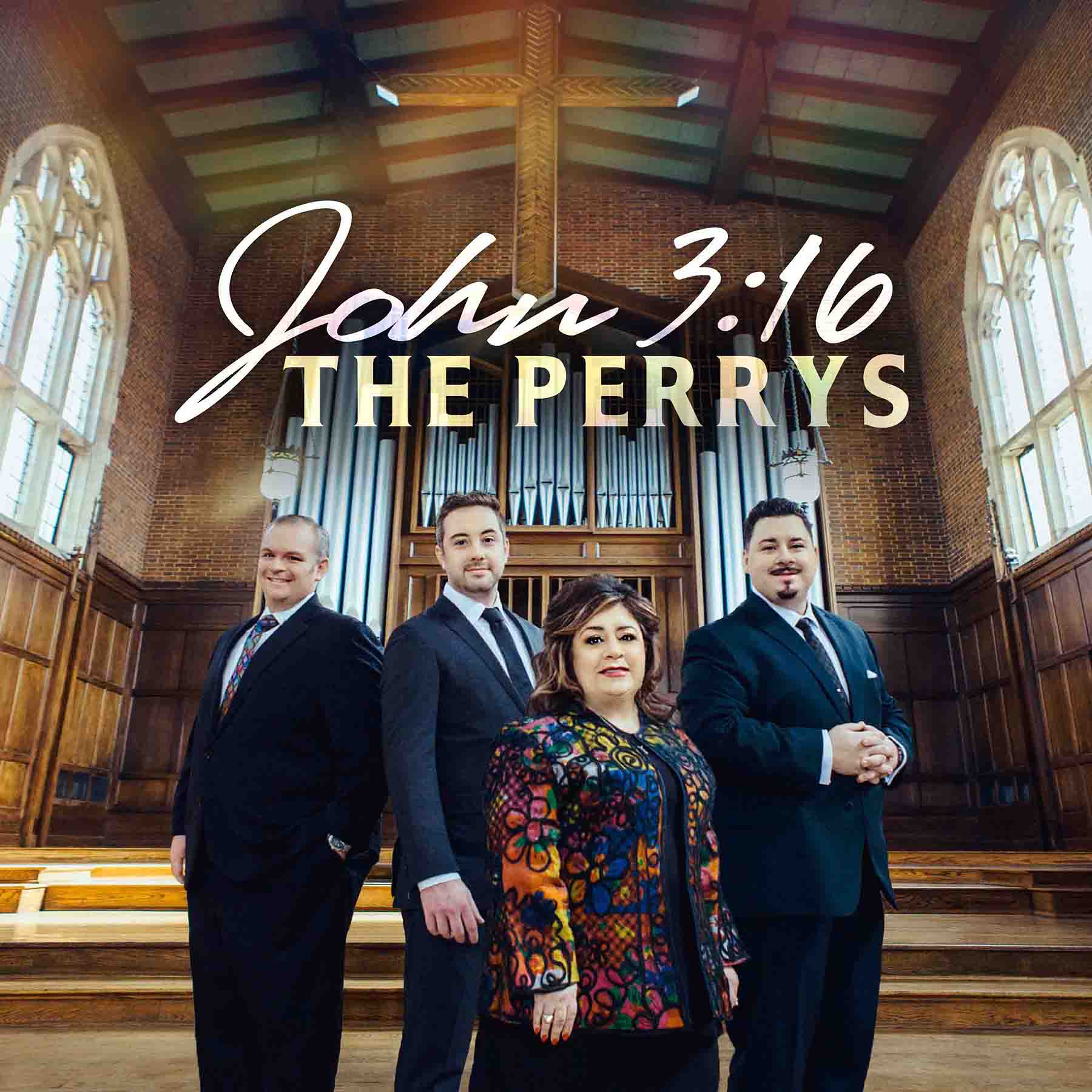 The Perrys | John 3:16